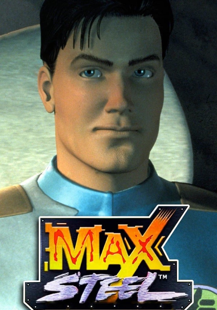 Макс стил 2000. Макс стил (сериал 2000 – 2002). Max Steel 2000. Max Steel 2000-2002.